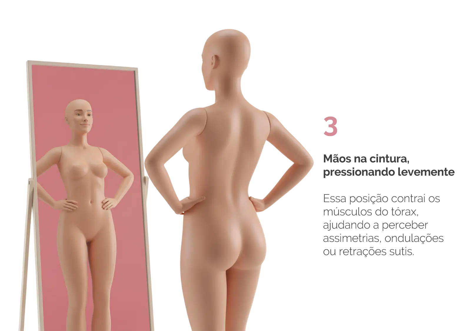 Autoexame — mãos na cintura